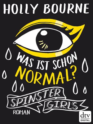 cover image of Spinster Girls – Was ist schon normal?